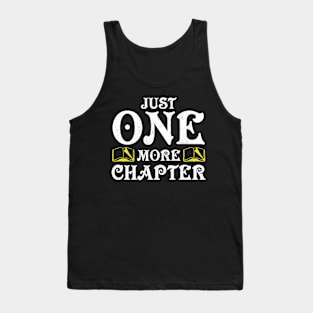 JUST ONE MORE CHAPTER gift ideas for family Tank Top